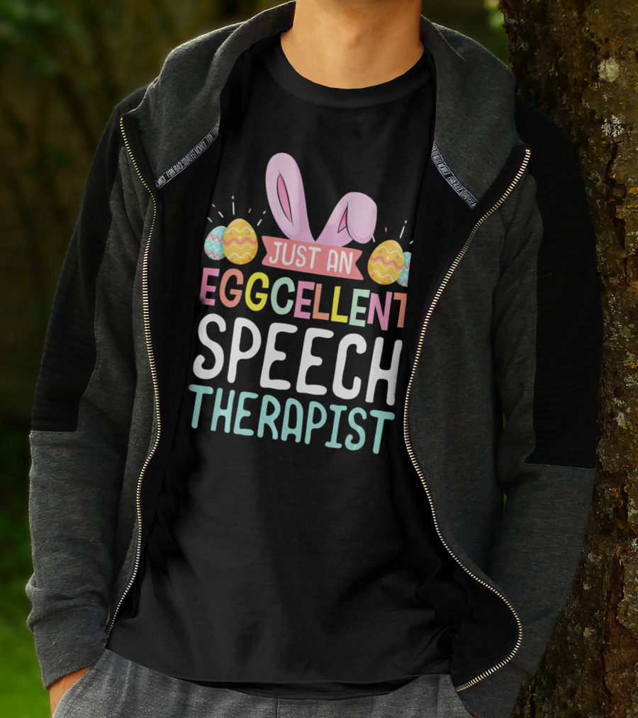 Just An Eggcellent Speech Therapist T-Shirt