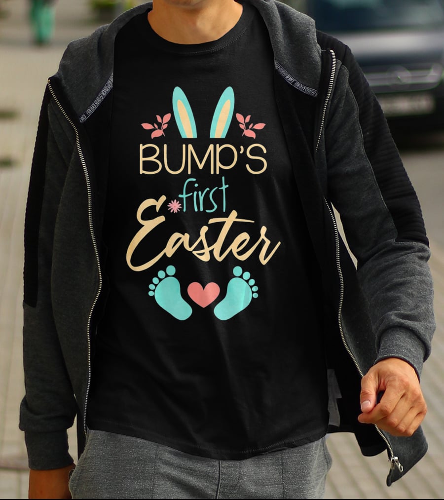Bump's First Easter Baby Mother Happy Bunny Ears And Feet T-Shirt