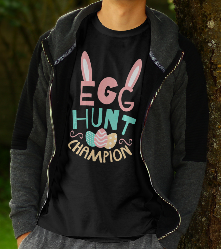 Egg Hunt Champion Easter Bunny Ears And Colorful Eggs T-Shirt