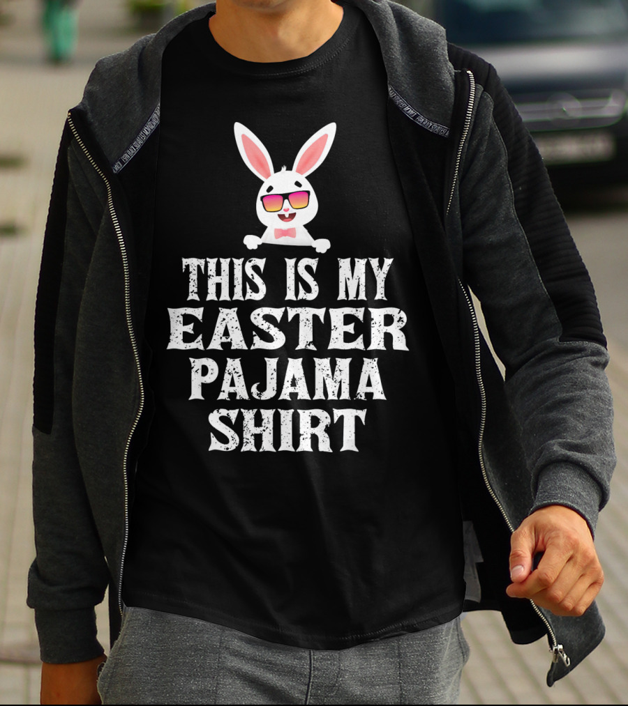 This Is My Easter Pajama Shirt Bunny Sunglasses T-Shirt