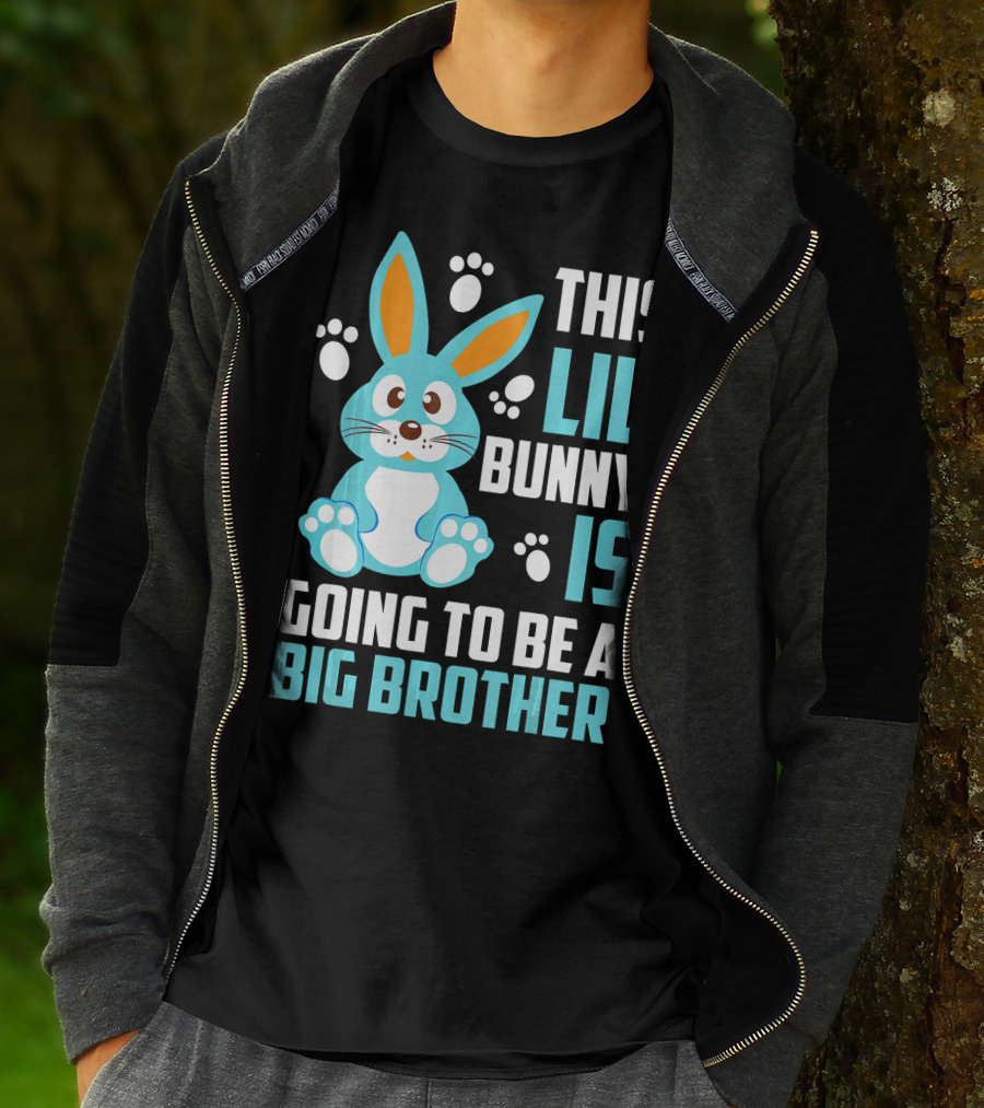 This Lil' Bunny Is Going To Be A Big Brother T-Shirt