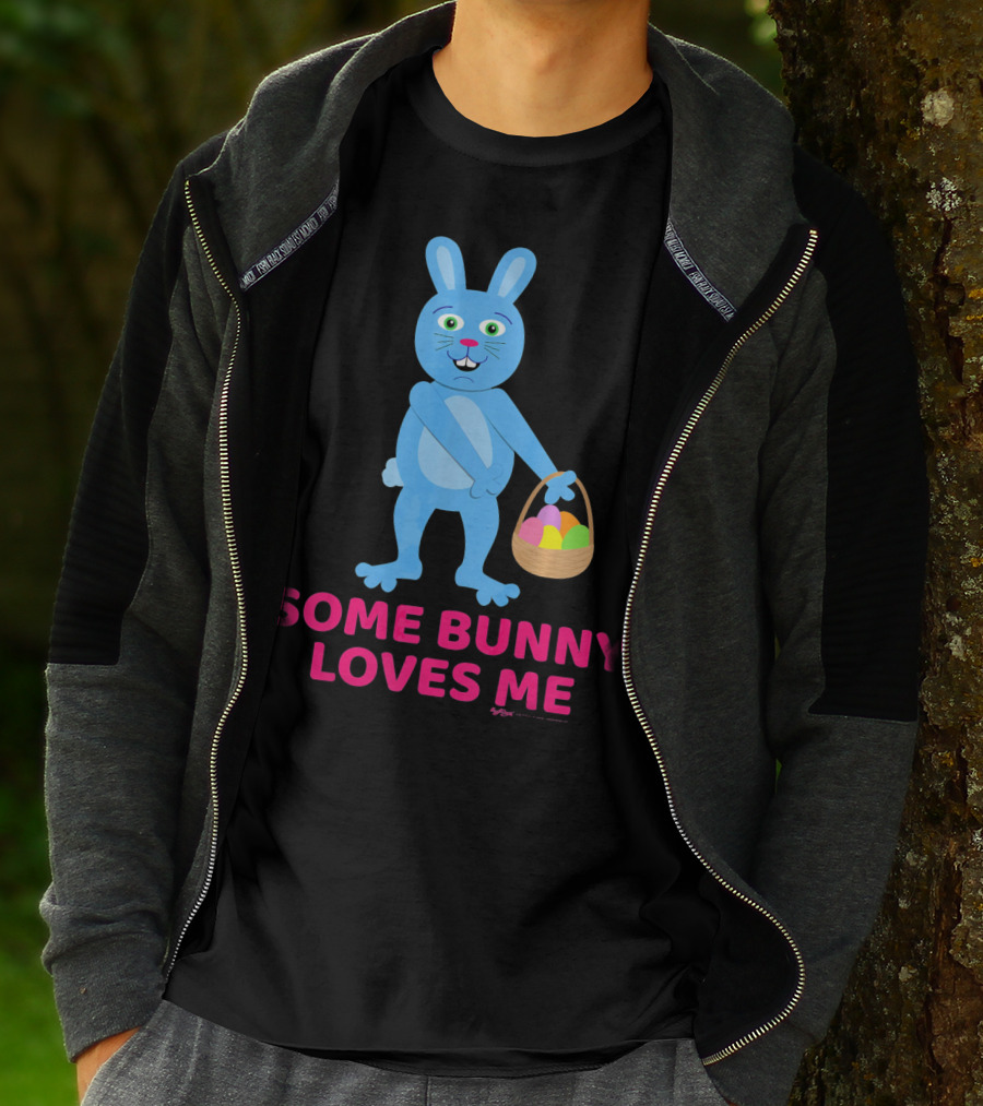 Some Bunny Loves Me Easter Basket Blue Bunny T-Shirt
