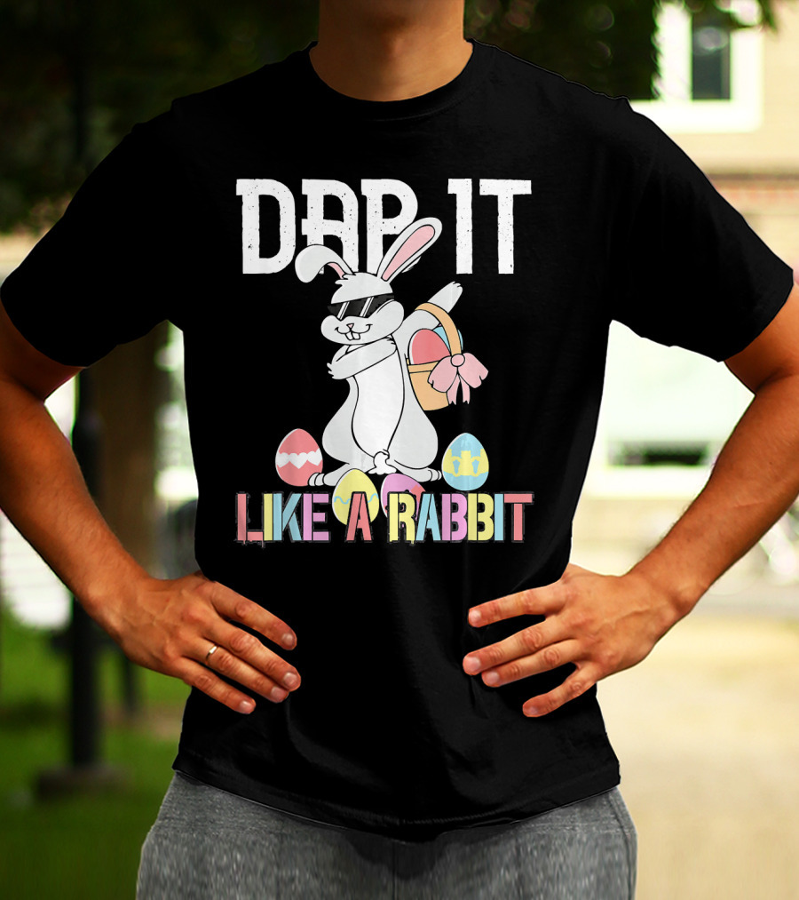 Dab It Like A Rabbit Easter Bunny T-Shirt