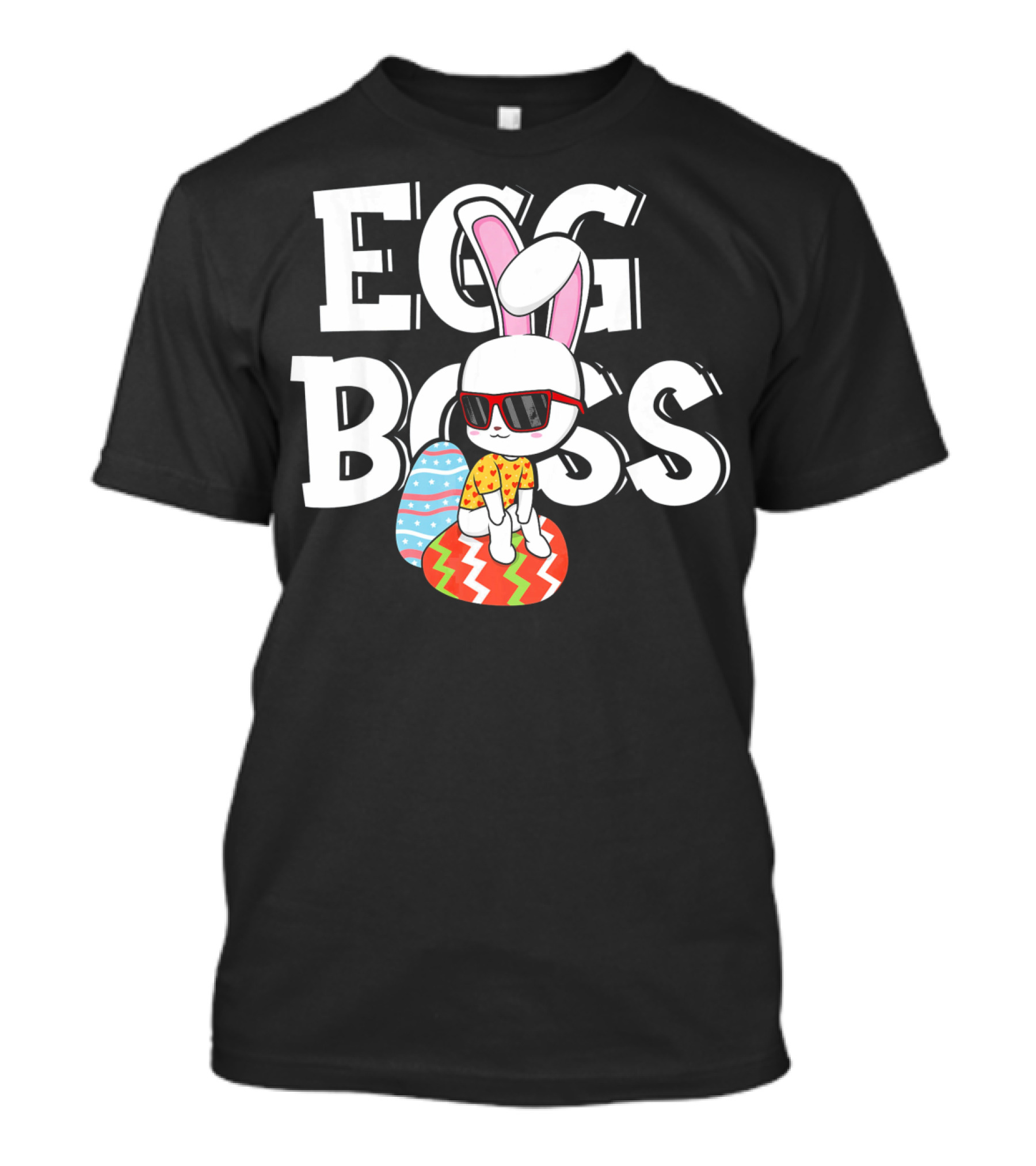 EGG BOSS Funny Easter Egg Bunny With Sunglasses T-Shirt