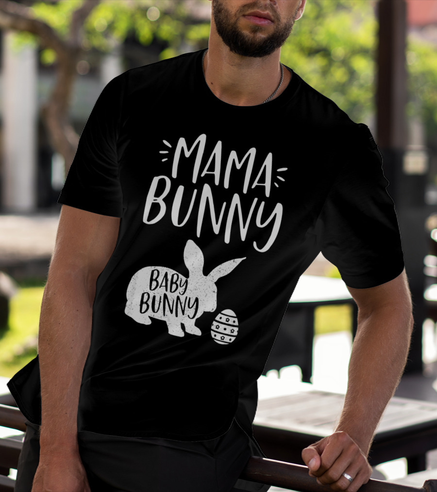 Mama Bunny Baby Bunny Cute Easter T-Shirt