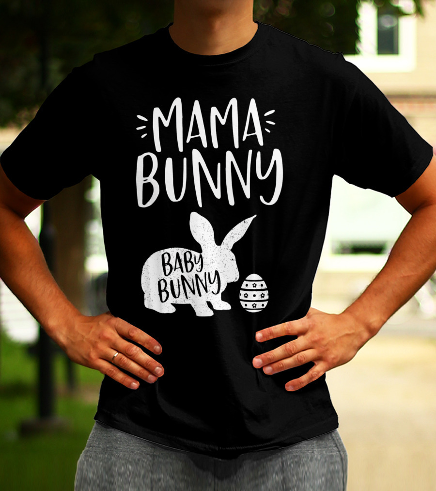 Mama Bunny Baby Bunny Cute Easter T-Shirt