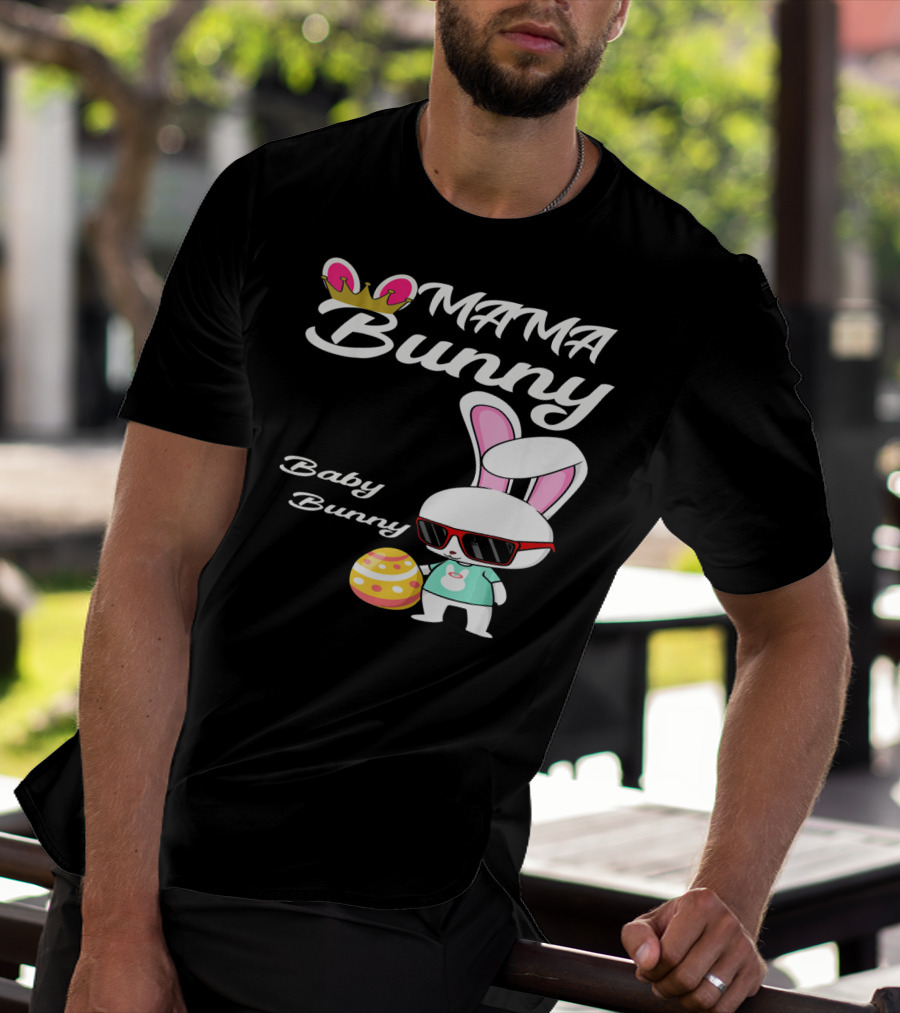Mama Bunny Baby Bunny Easter Rabbit T-Shirt