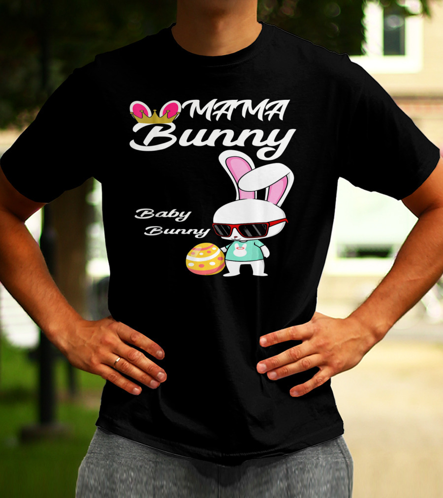 Mama Bunny Baby Bunny Easter Rabbit T-Shirt