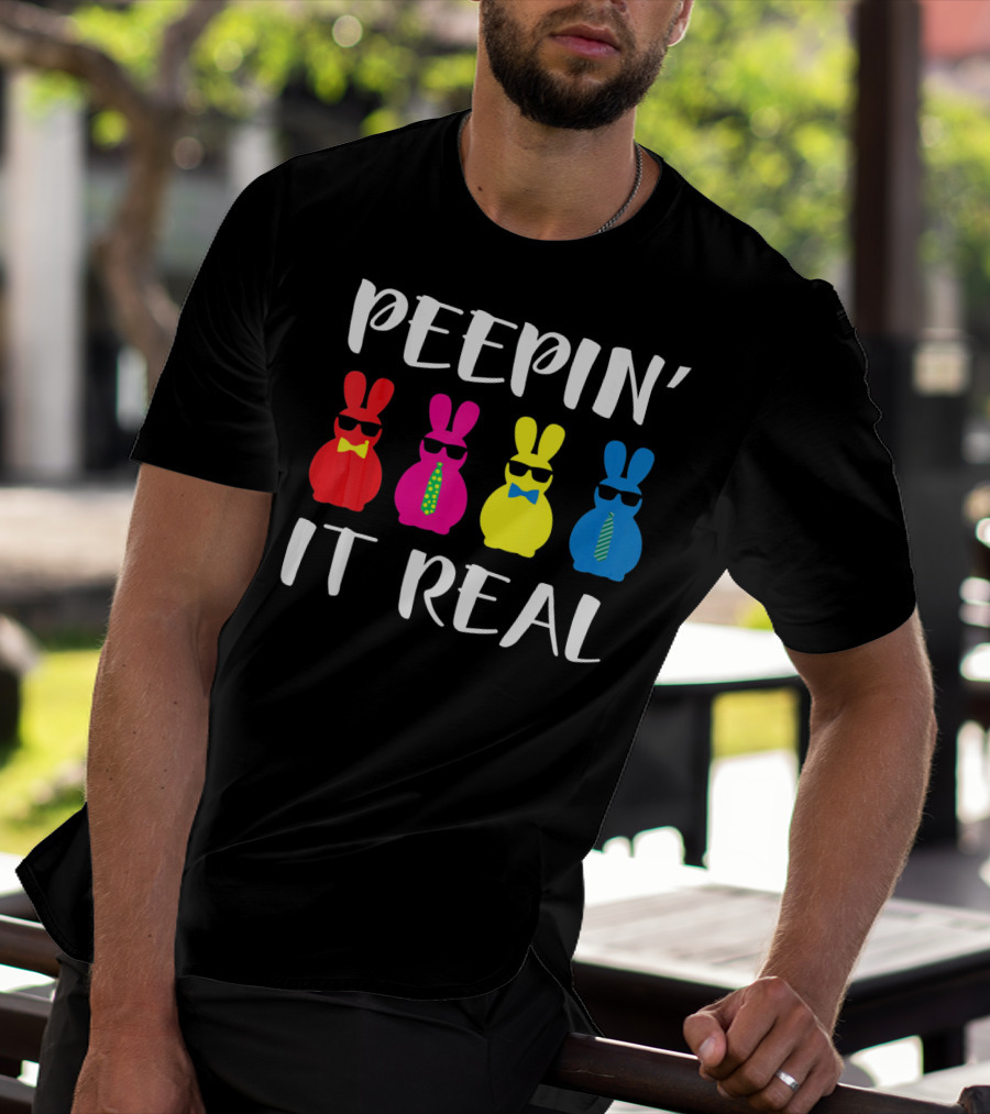 Peepin It Real Easter Bunni Sunglasses Bowties And Ties T-Shirt