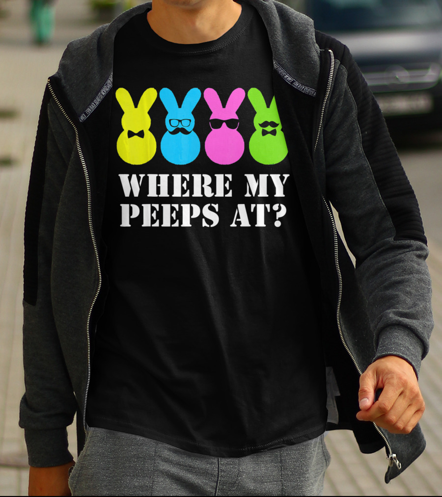 Where My Peeps At Easter Bunny Colorful Bowtie Glasses Moustache Spectacles T-Shirt