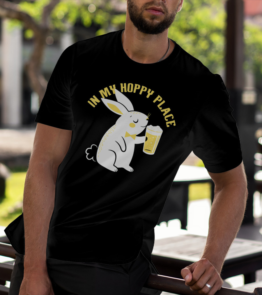 In My Hoppy Place Cute Bunny Drinking Beer T-Shirt