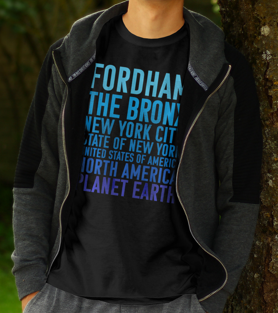 Fordham The Bronx New York City State Of New York United States Of America North America Planet Earth T-Shirt
