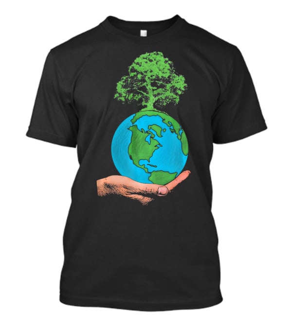 Earth Day Protect Green Environment Tree On Globe In Hand T-Shirt