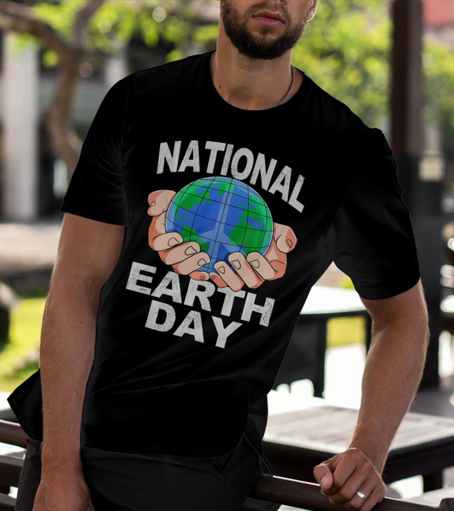 National Earth Day Nature Hands Holding Globe April T-Shirt