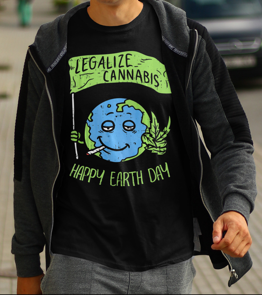 Legalize Cannabis Happy Earth Day Smoky Globe Holding Leaf T-Shirt