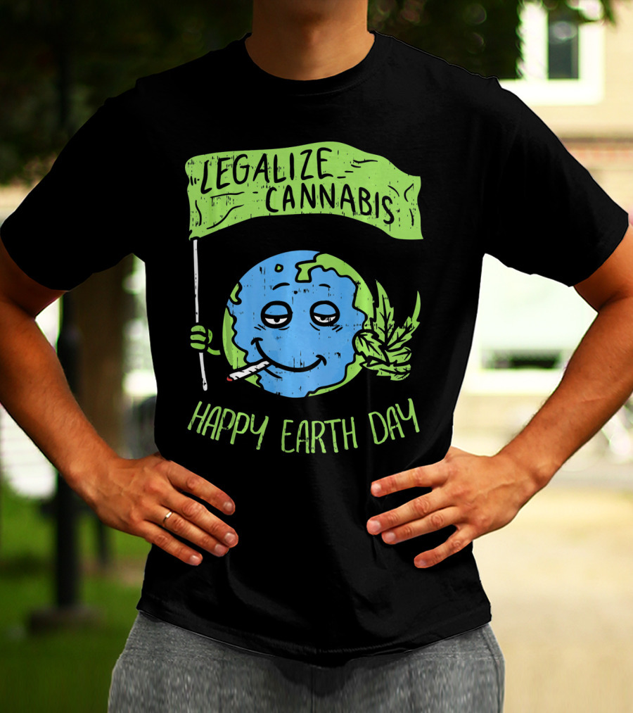 Legalize Cannabis Happy Earth Day Smoky Globe Holding Leaf T-Shirt