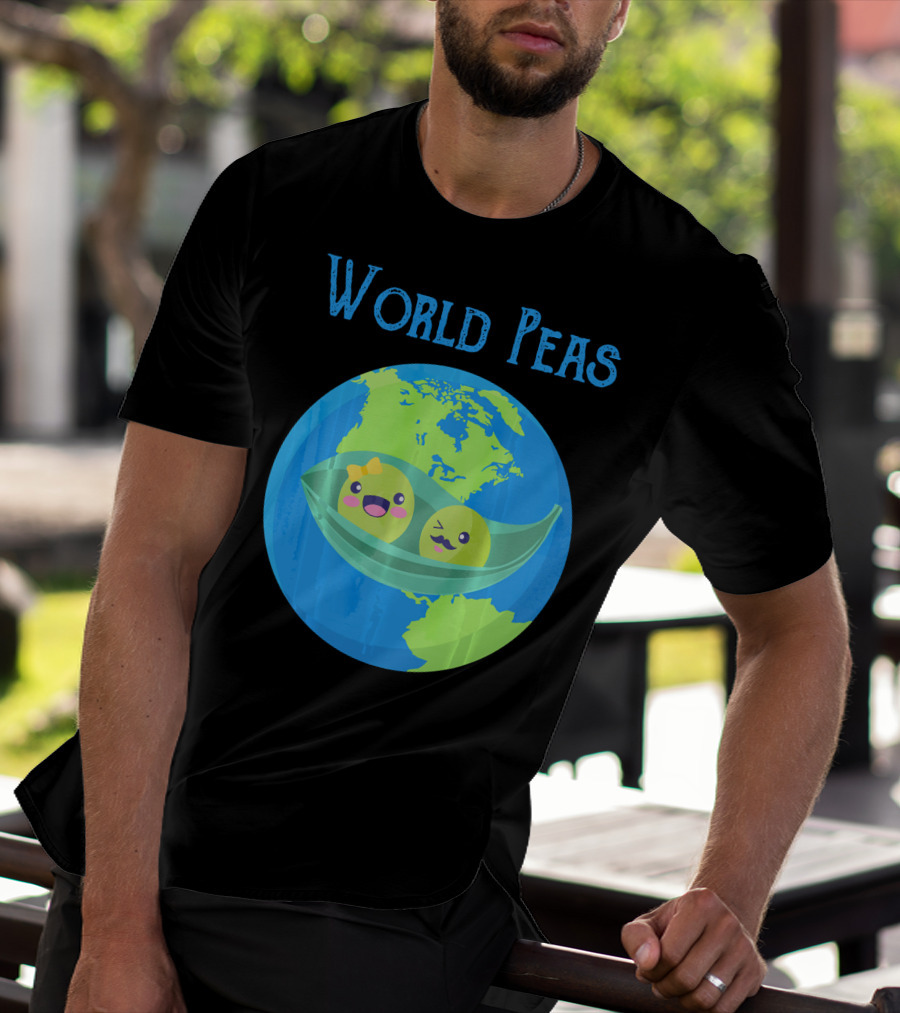 World Peas Funny World Peace Pun Earth Peas T-Shirt