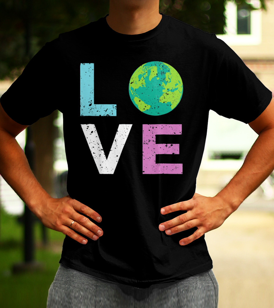 LOVE Earth Day With Globe Vin Earth T-Shirt