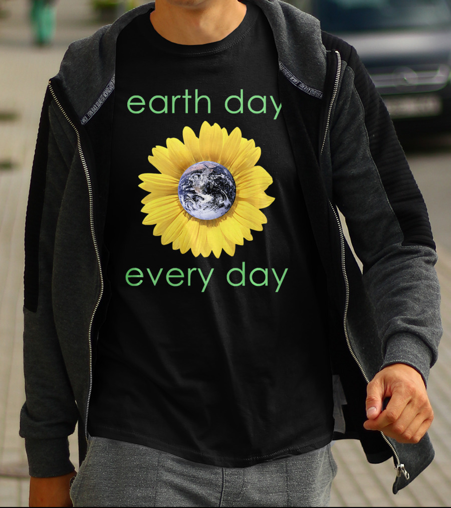 Earth Day Every Day Sunflower Globe Green Environment T-Shirt