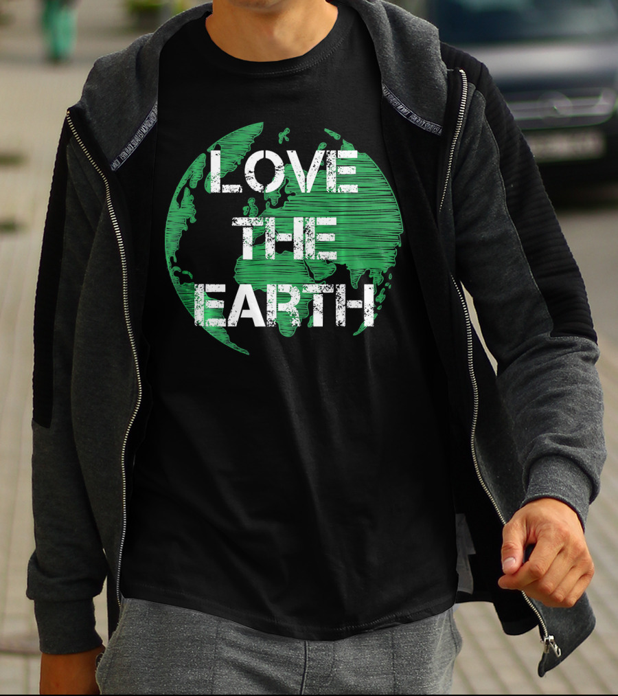 Love The Earth Green World Earth Day T-Shirt