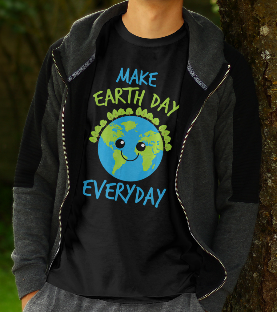 MAKE EARTH DAY EVERYDAY Cute Smiling Earth Cartoon With Green Tree Garland T-Shirt
