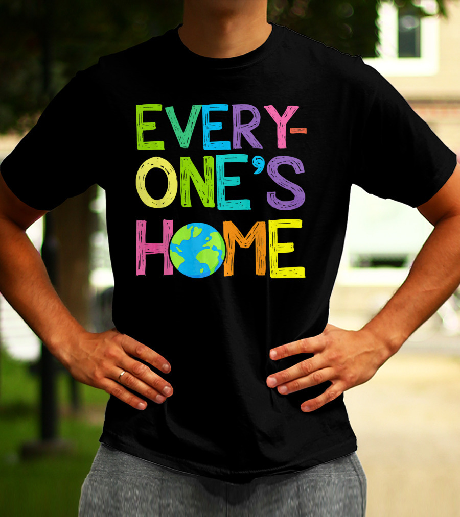 Earth Day Everyone's Home Planet T-Shirt