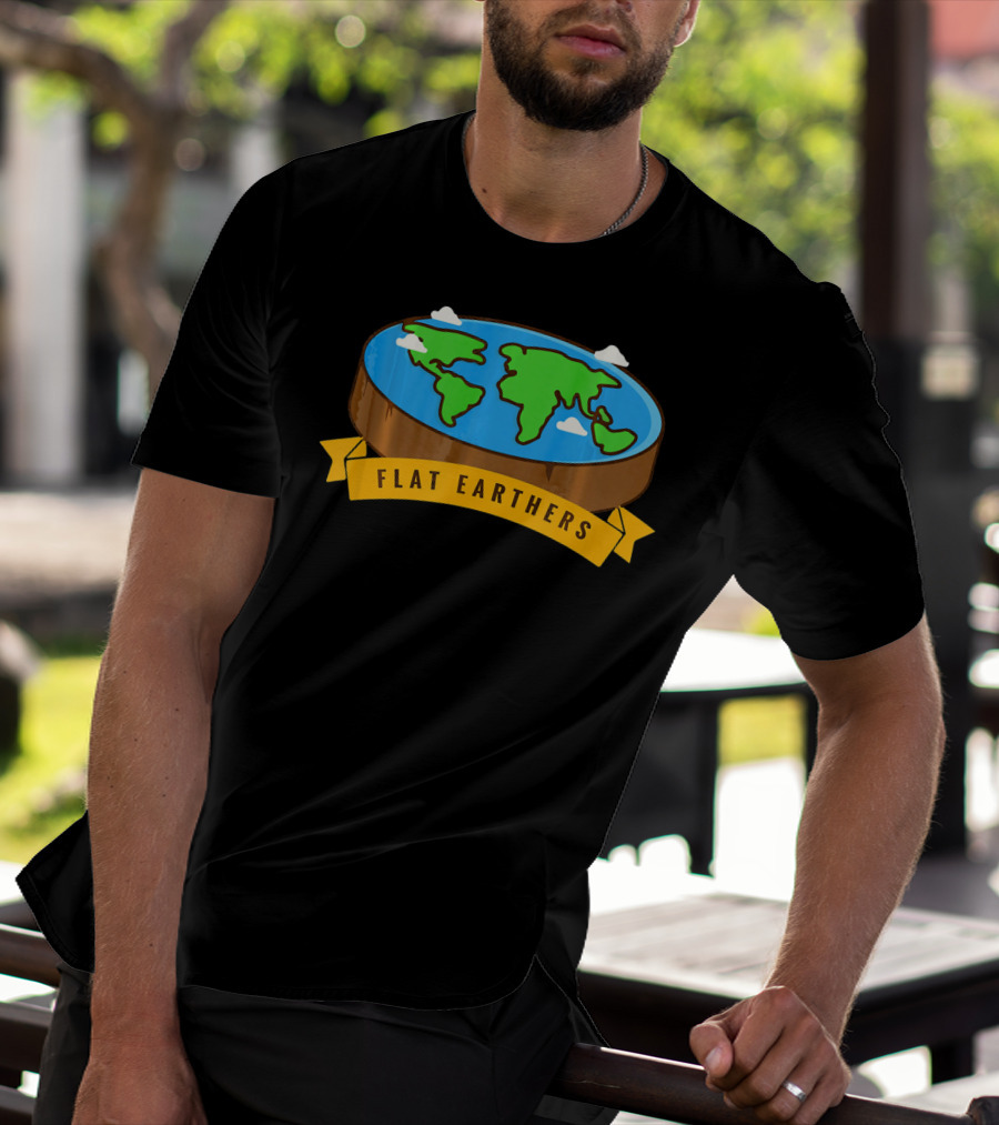 Flat Earthers Flat Earth Society Earth Disc Banner T-Shirt