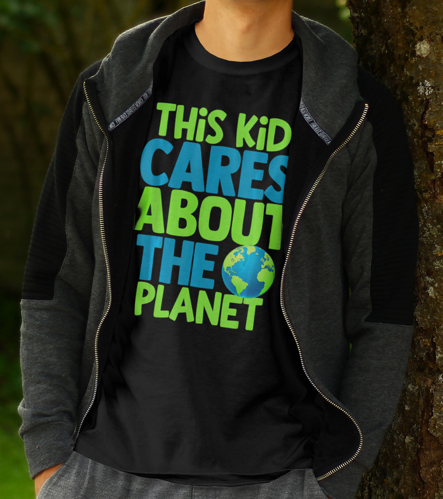 THIS KID CARES ABOUT THE PLANET EARTH T-Shirt