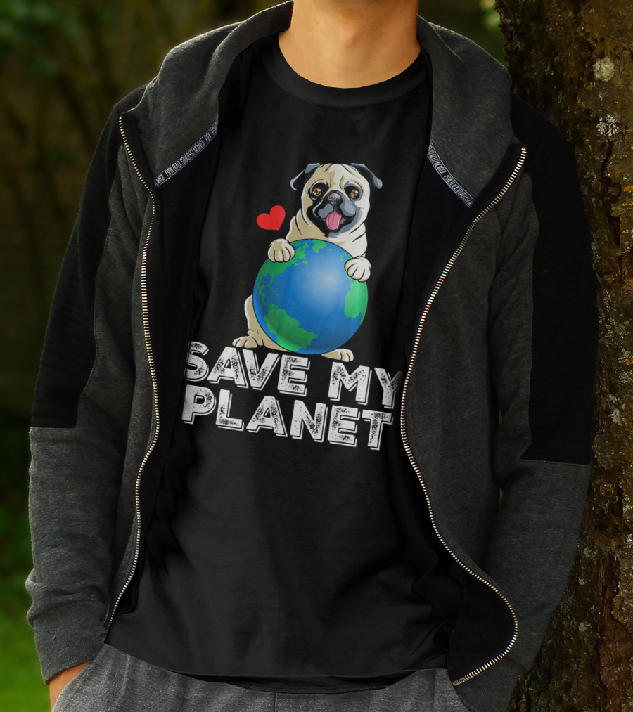 Save My Planet Earth Day Pug Dog With Heart T-Shirt