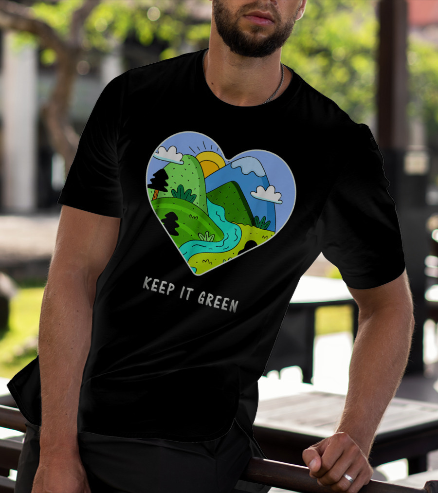 Keep It Green Heart Landscape Nature Scene T-Shirt