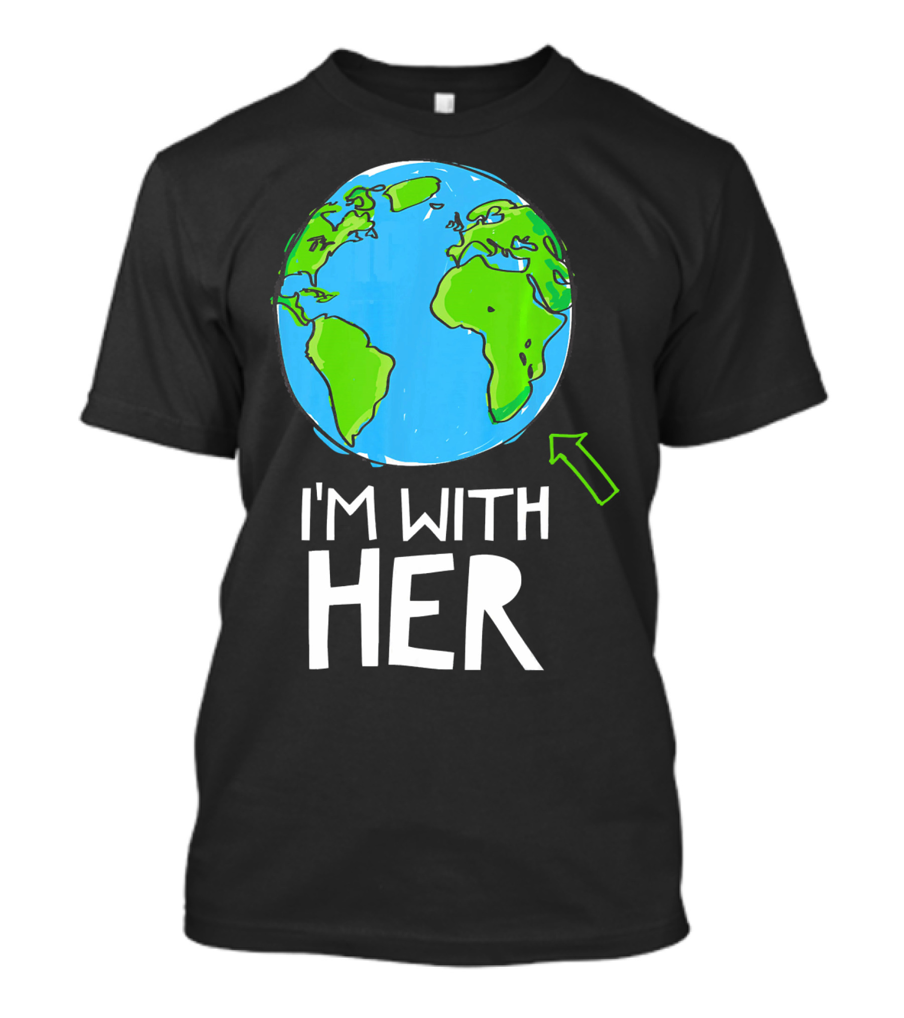 Science March I'm With Her Earth T-Shirt