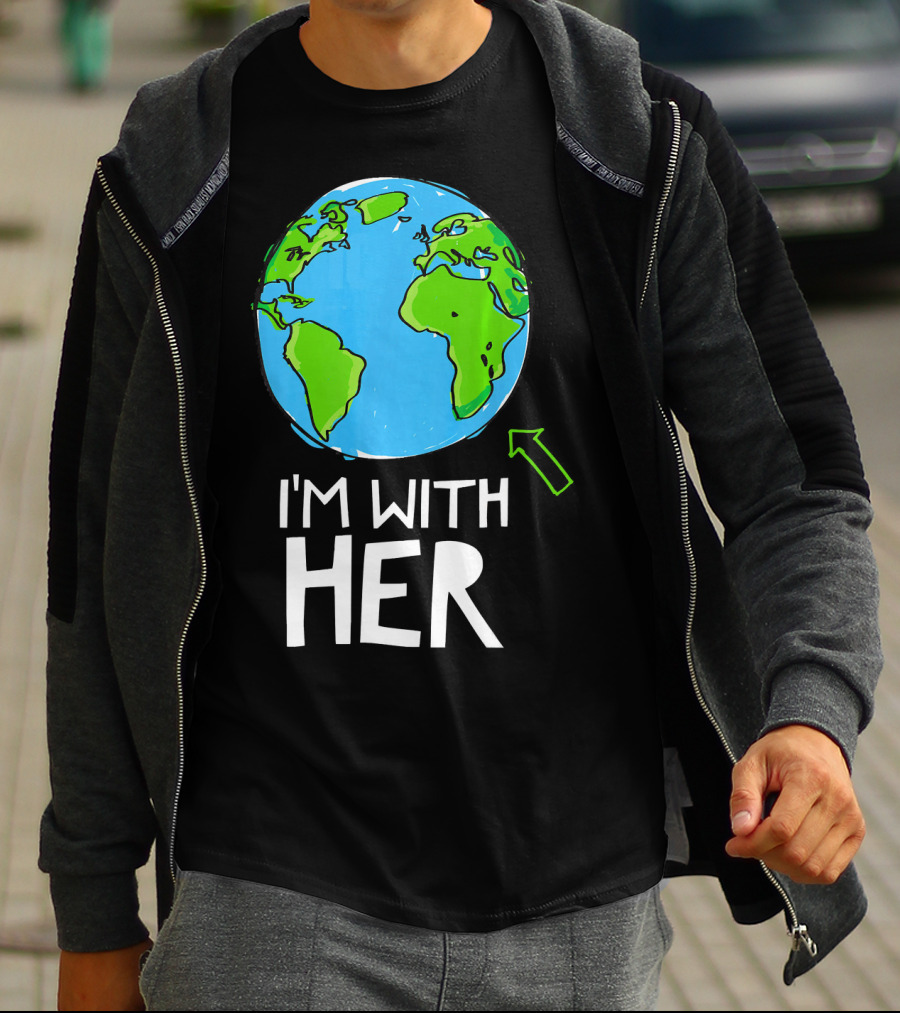 Science March I'm With Her Earth T-Shirt