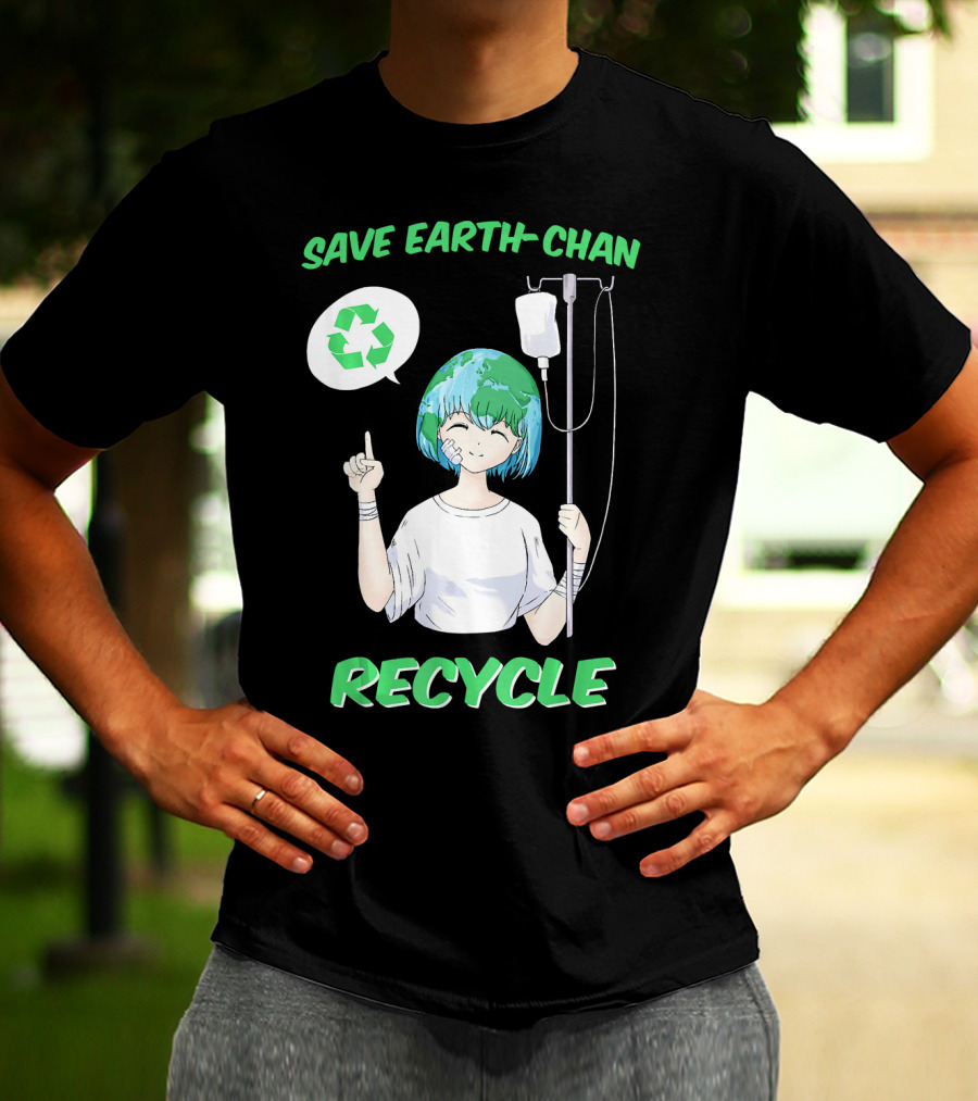Save Earth-chan Recycle Earth Day T-Shirt