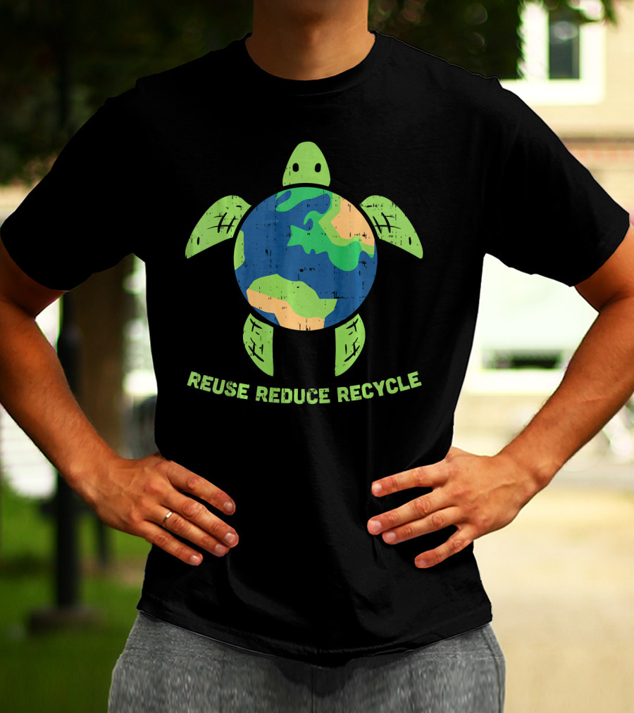 Reuse Reduce Recycle Earth Turtle Conservation Message T-Shirt