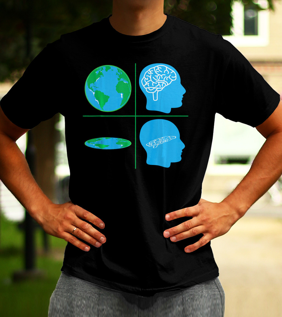 Flat Earth Society Flat Brain Memes Globes And Brain Flatheads T-Shirt