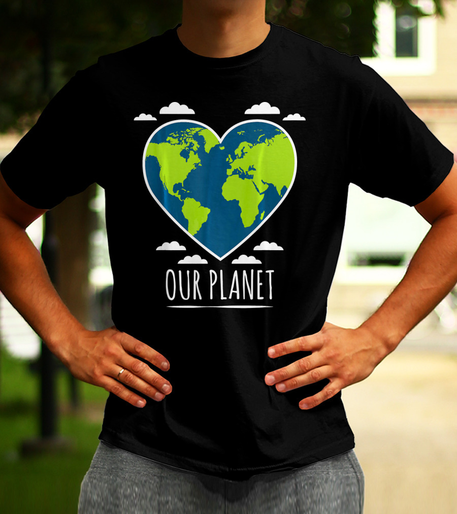 Earth Day Our Planet Love Climat T-Shirt