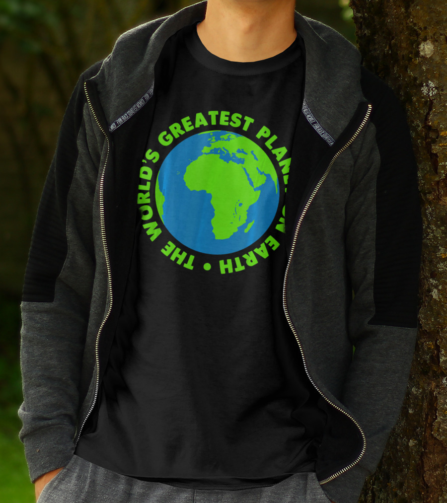 The World's Greatest Planet On Earth Day T-Shirt