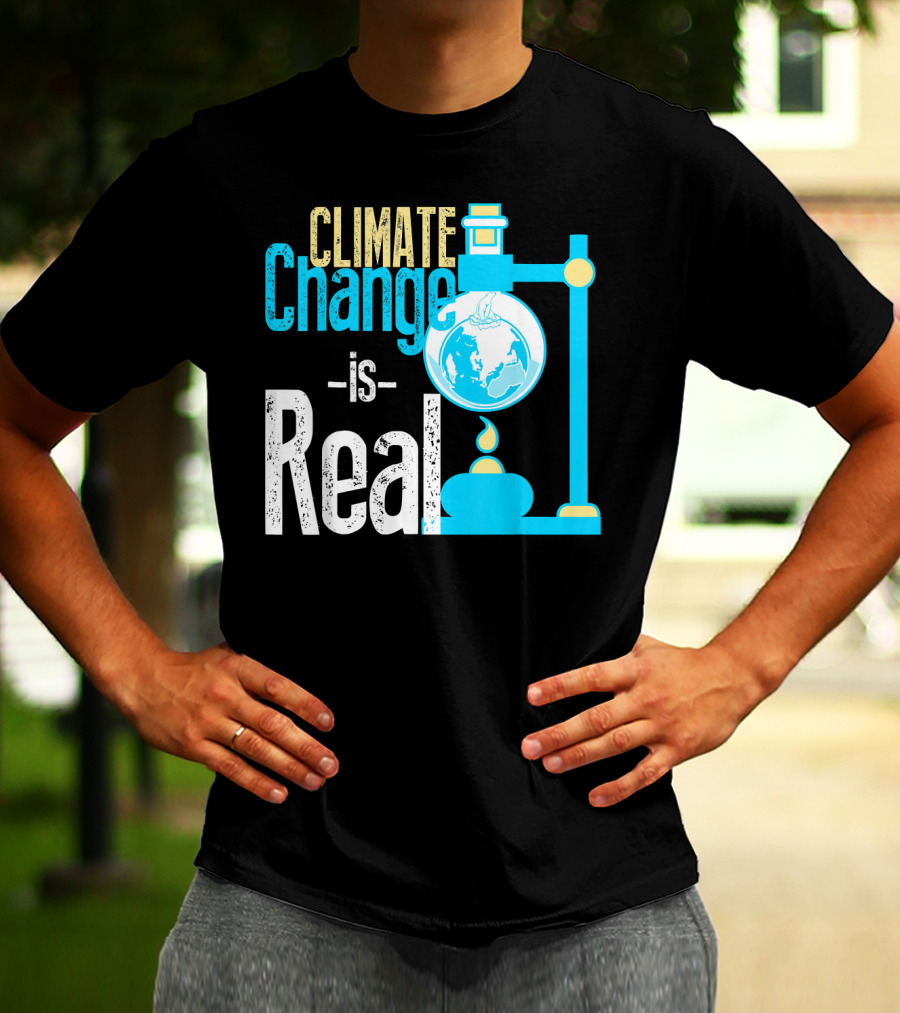 Climate Change Is Real Earth On Fire Scientific T-Shirt