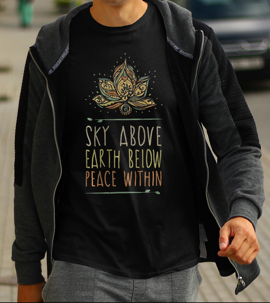 Sky Above Earth Below Peace Within Yoga Lotus Mandala T-Shirt