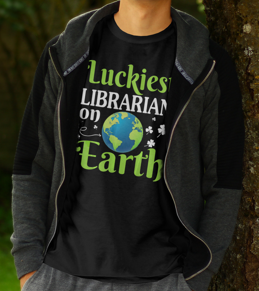 Luckiest Librarian On Earth With Globe And Shamrocks T-Shirt