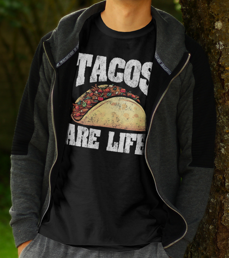 Tacos Are Life T-Shirt