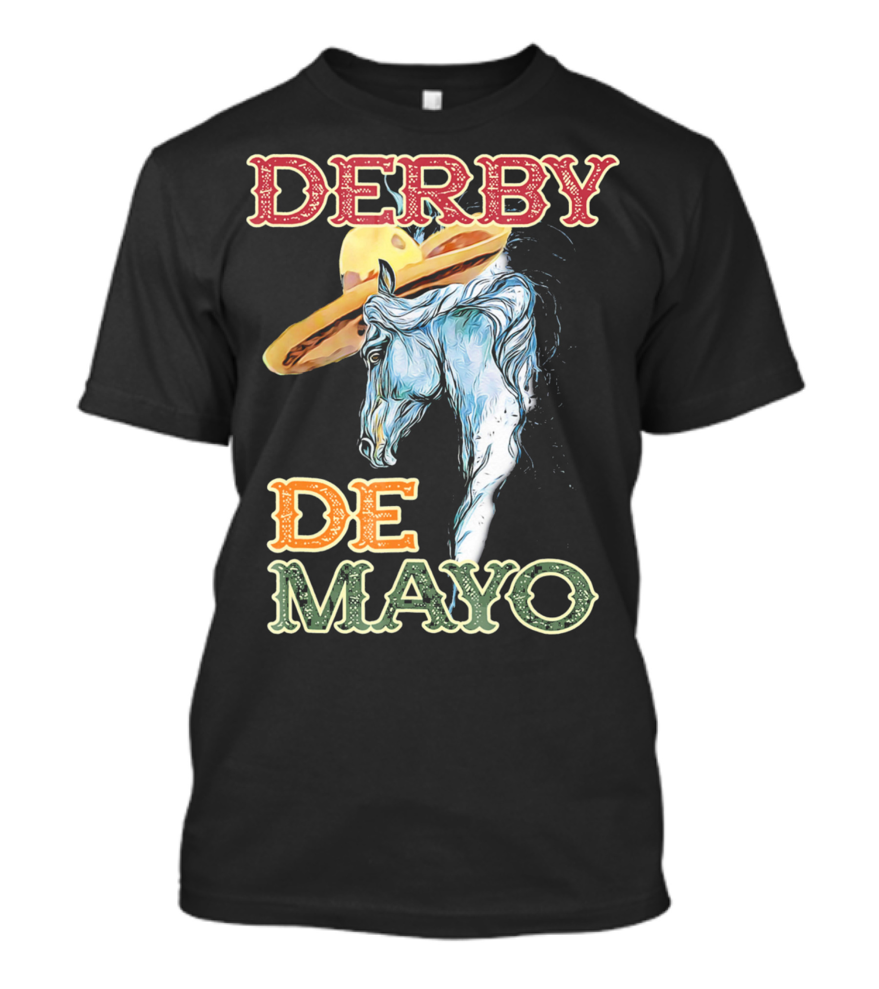Derby Sombrero De Mayo Horse T-Shirt