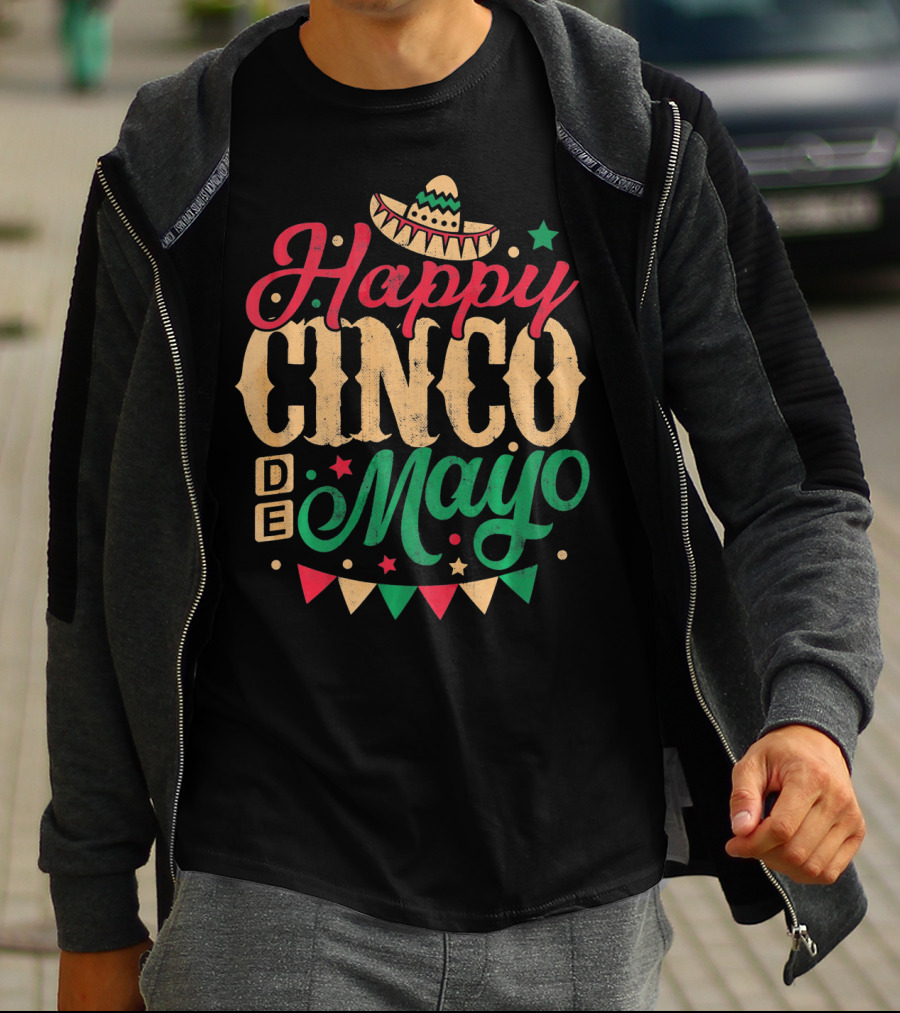 Happy Cinco De Mayo Mexican Celebration Sombrero Flags T-Shirt