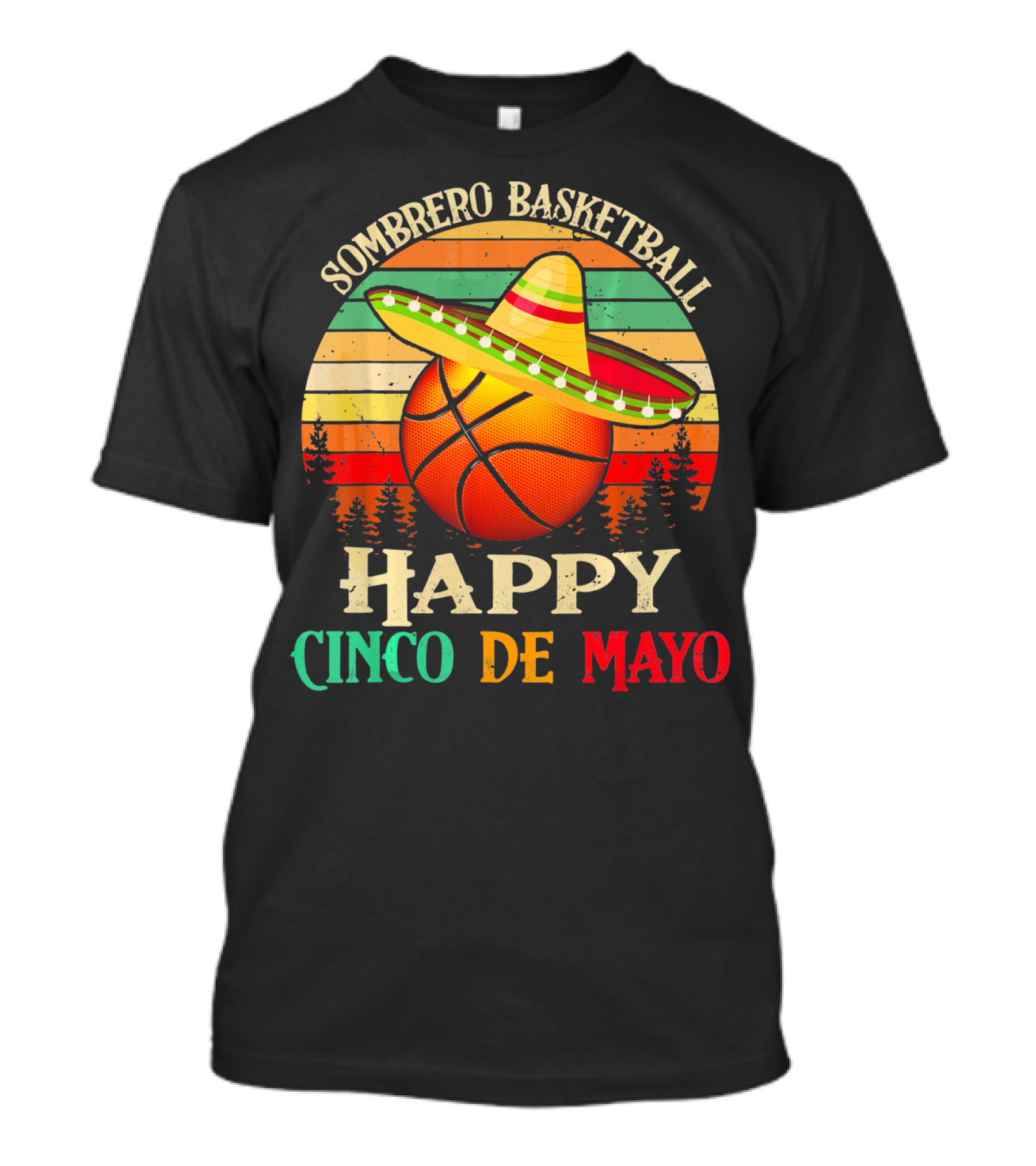 Sombrero Basketball Happy Cinco De Mayo T-Shirt