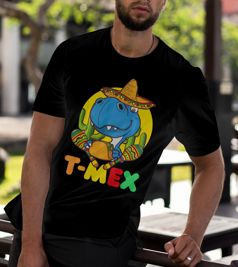 T-Mex Funny Cinco De Mayo Dinosaur Rex With Sombrero And Taco T-Shirt