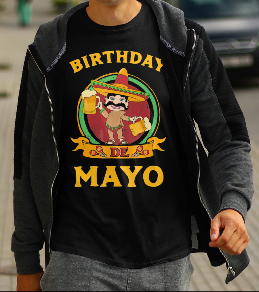 Birthday De Mayo Funny Cinco T-Shirt