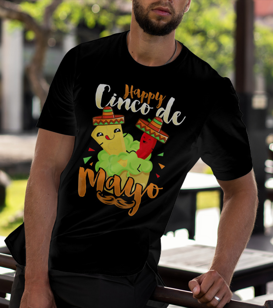 Happy Cinco De Mayo Nacho Guacamole Cinco De Mayo T-Shirt