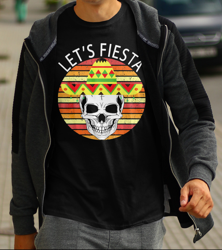 Let's Fiesta Cinco De Mayo Skull Sombrero Retro Vintage T-Shirt