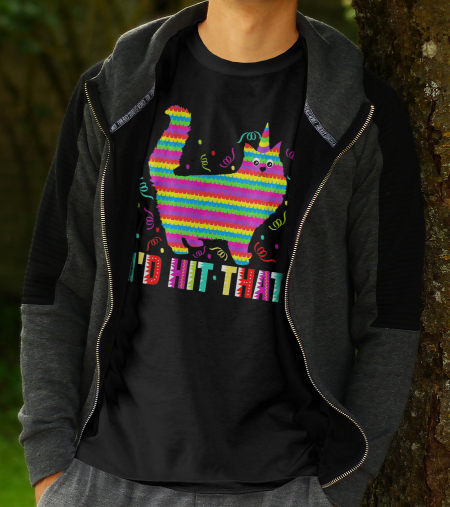 I'd Hit That Pinata Funny Cat Cinco T-Shirt