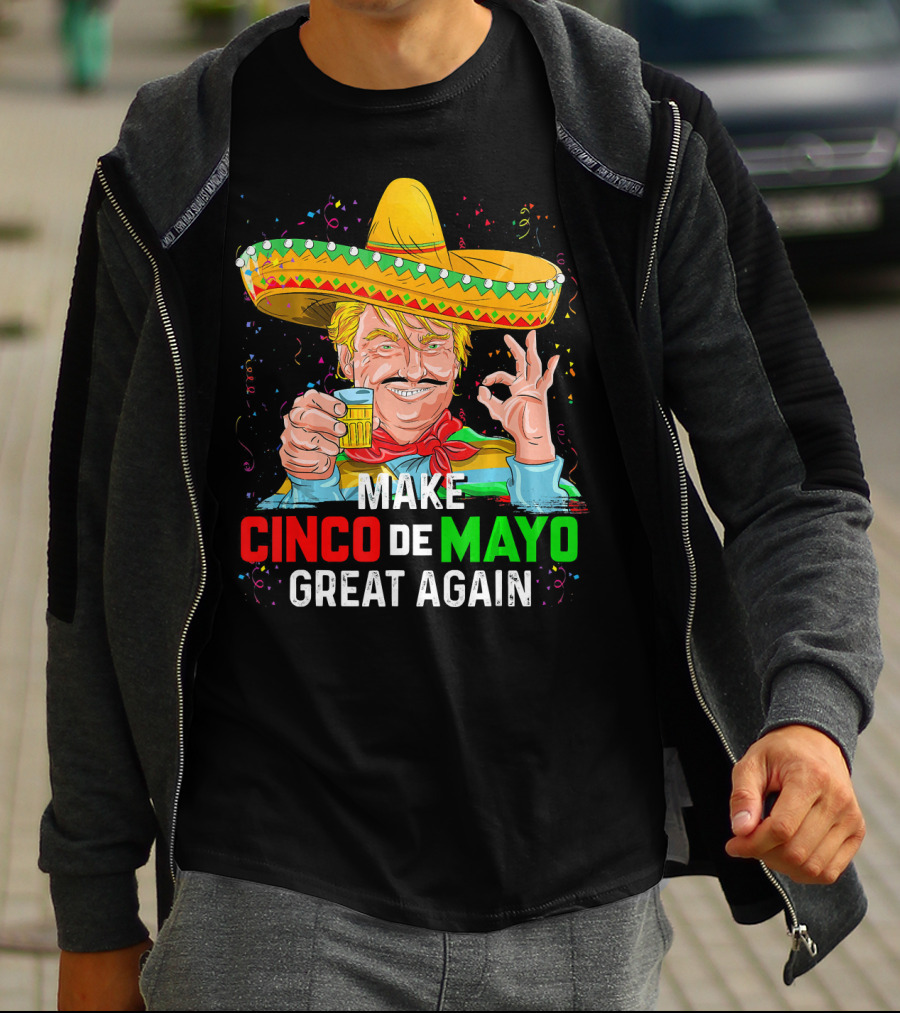 MAKE CINCO DE MAYO GREAT AGAIN Sombrero Beer T-Shirt